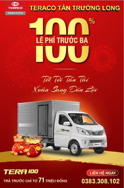 TERA100 ƯU ĐÃI ĐẶC BIỆT 100% LỆ PHÍ TRƯỚC BẠ