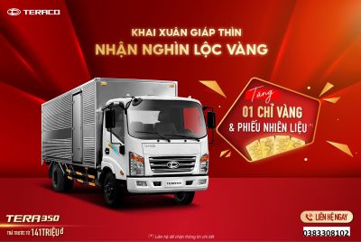 SỞ HỮU TERA350 TẶNG NGAY 01 CHỈ VÀNG VÀ PHIẾU NHIÊN LIỆU KHAI XUÂN GIÁP THÌN - NHẬN NGHÌN LỘC VÀNG