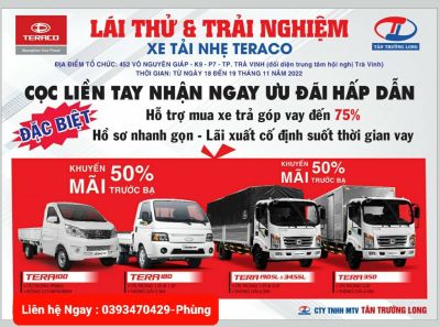 THÔNG BÁO SỰ KIỆN &quot;LÁI THỬ VÀ TRẢI NGHIỆM XE&quot; CÙNG TERACO TÂN TRƯỜNG LONG