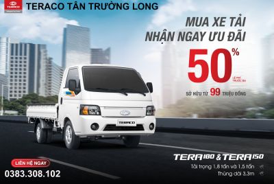 &quot;MUA XE TẢI - NHẬN NGAY ƯU ĐÃI&quot; KHI MUA TẢI NHẸ TERA180&amp;150